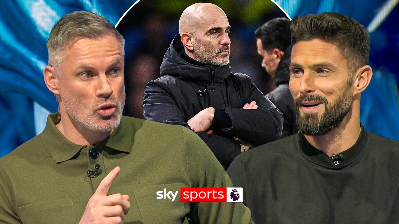 Olivier Giroud & Jamie Carragher discuss Chelsea | "They need time to compete for the title"