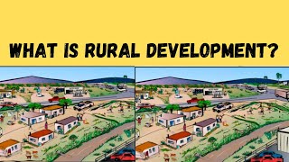 Rural Development | Introduction | Definitions | Basic Elements of Rur
