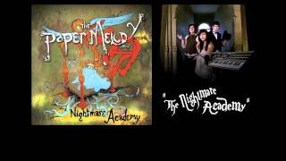 The Paper Melody - The Nightmare Academy (with lyrics)