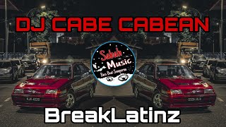 Download lagu SABAH MUSIC - DJ CABE CABEAN(BREAK LATINZ) mp3