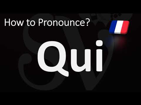 How to Pronounce Qui? | Say WHO in French