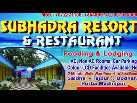 TAJPUR SEA BEACH || তাজপুর  || WHERE TO STAY AT TAJPUR SEA BEACH || SUBHADRA RESORT & RESTAURANT