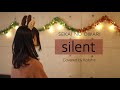 silent / SEKAI NO OWARI【Covered by Kotoha】