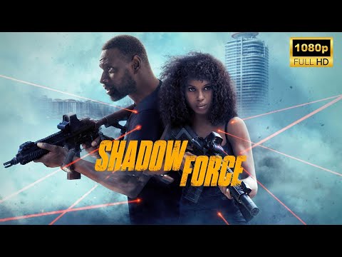 Shadow Force (2025) | Action Thriller | Latest Hollywood Movie Breakdown | Facts and Review
