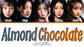 Download lagu ILLIT Almond Chocolate Lyrics (Color Coded Lyrics) mp3