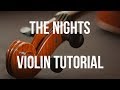 Violin Tutorial: The Nights