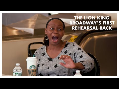 The Lion King - The Emotional First Rehearsal into Broadway's Return