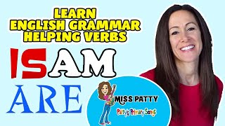 Helping Verbs Children's Song | 23 Helping Verbs | Patty Shukla