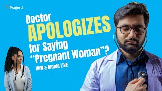 Doctor APOLOGIZES for Saying “Pregnant Woman”? - Will & Amala LIVE