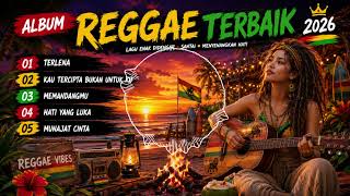 Download lagu 🎶 REGGAE SANTAI TERBAIK 2026 🌴 Terlena, Kau Tercipta Bukan Untukku, Memandangmu, Hati Yang Luka, mp3 Download lagu 🎶 REGGAE SANTAI TERBAIK 2026 🌴 Terlena, Kau Tercipta Bukan Untukku, Memandangmu, Hati Yang Luka, mp3