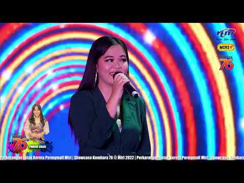 PHOEBE CHLOE - PEGI LALU ENDA PULAI (SHOWCASE KEMBARA 76 @ MIRI )