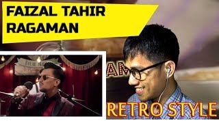RAGAMAN   FAIZAL TAHIR || MV REACTION #133