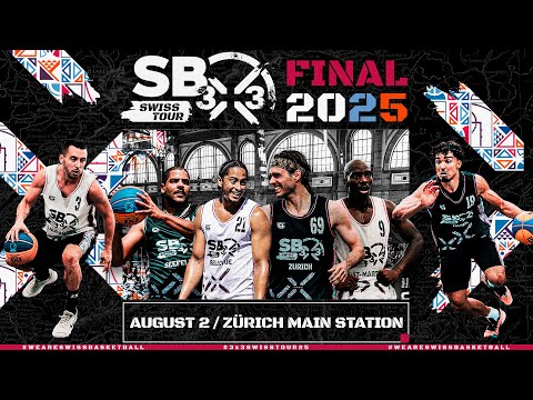 3X3 SWISS TOUR 2025｜FINAL (ZURICH MAIN STATION)