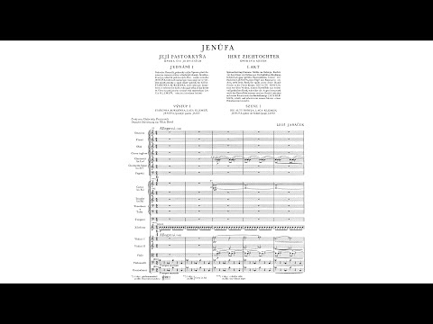Leoš Janáček - Jenůfa (Audio + Full Score)