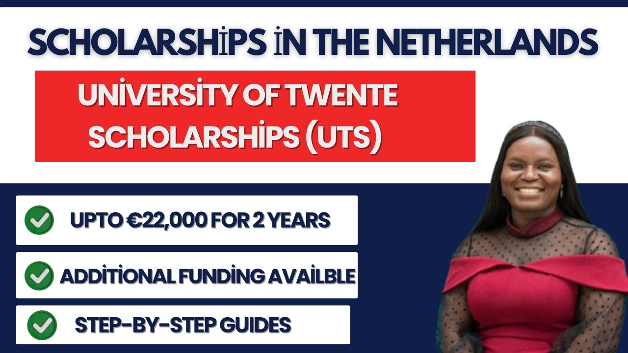 University of Twente Scholarship 2026/2027 (UTS) | Study in Netherlands 🇳🇱 | Step-by-Step Guide