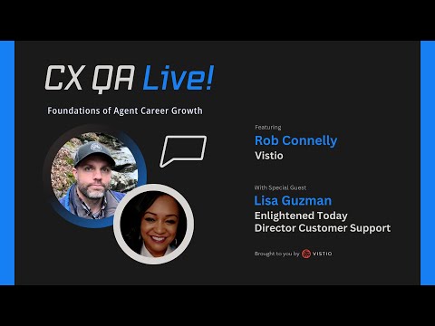 CX QA Live! E56 | Foundations of Agent Career Growth