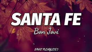 Download lagu Bon Jovi Santa Fe....mp3