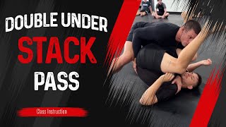 No-Gi Double Under Stack Pass Back Take