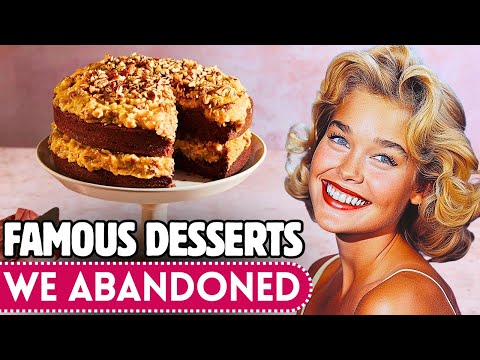 20 Famous Desserts That Have FADED Into History!