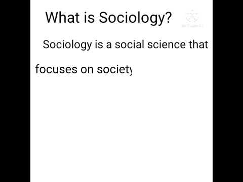 What is Sociology (Definition of Sociology) #sociology