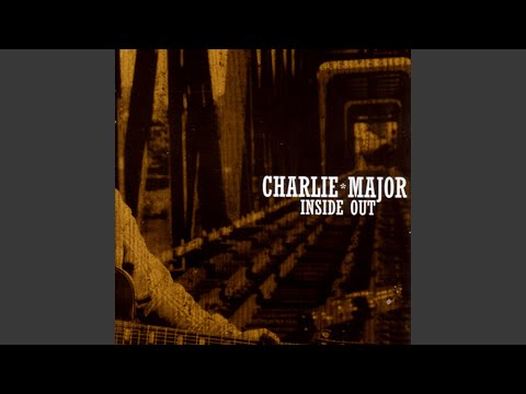 My Brother And Me - Charlie Major