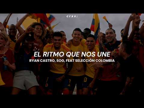 EL RITMO QUE NOS UNE (feat. Selección Colombia) — YouTube
