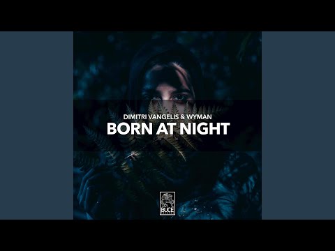 Born At Night