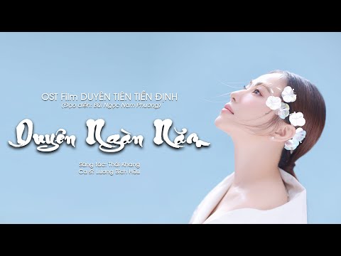 Duyên ngàn năm - Duyên tiên tiền định OST - Lương Bích Hữu