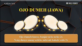 Download lagu Karaoke Banjari || Ojo Dumeh Versi Jawa (Lirik) mp3
