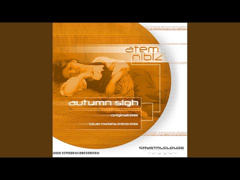 Autumn Sigh (Original Mix)