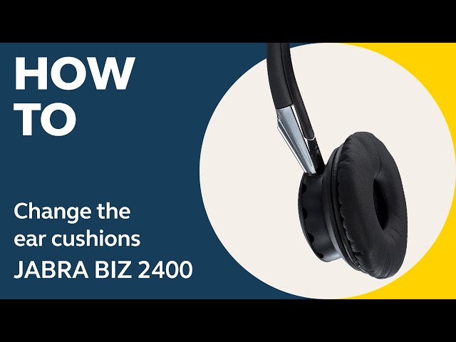 Video teaser per How to change ear cushions on your Jabra BIZ 2400 with a headband