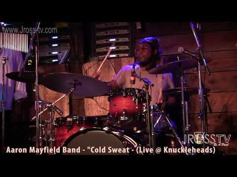 James Ross @ Aaron Mayfield Band - "Cold Sweat" - www.Jross-tv.com (St. Louis)
