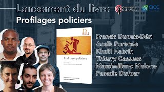 Lancement du livre Profilages policiers - CICC ODP