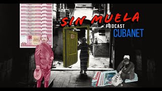 Tener 3 TRABAJOS para PAGAR la RENTA en La Habana de un hogar sencillo: el podcast Sin Muela