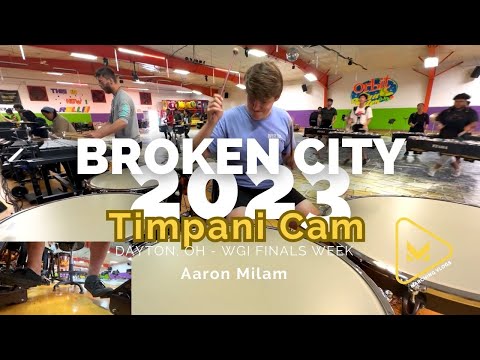 Broken City 2023 Timpani Cam - Aaron Milam - WGI FINALS WEEK
