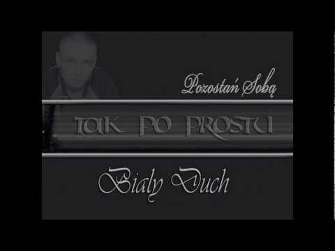 RapeR (Biały Duch) - Pozostań sobą