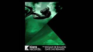 Edgar de Ramon - Gate 242 (Julien Chaptal Remix) [Kiara records #002]