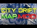 Orb's City Drift Map 0
