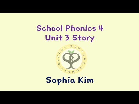 21.12.16 School Phonics 4 Unit 3 story _Sophia Kim