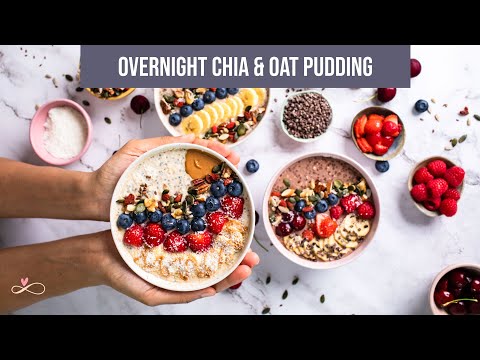 Overnight Oats & Chia Pudding Recipe