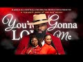 You're Gonna Love Me - Stage Play