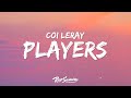 Coi Leray - Players (Lyrics) 