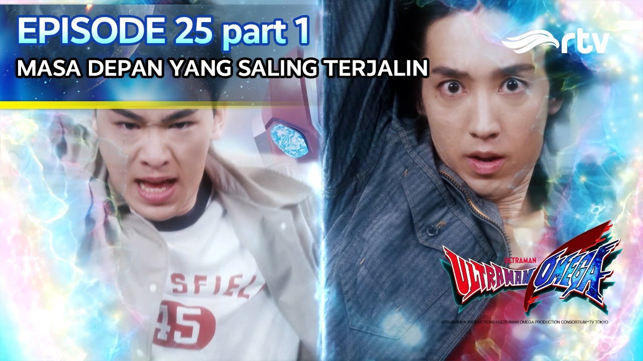 MASA DEPAN YANG SALING TERJALIN | EPISODE 25 Part 1