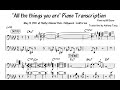 Bill Evans "All The Things You Are" Piano Transcription