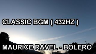 Download lagu ボレロ ／ モーリス・ラヴェル  432Hz mp3