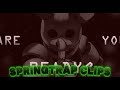 Springtrap Scenes For Edits Scene Pack 4k 60 FPS WITH And WITHOUT CC