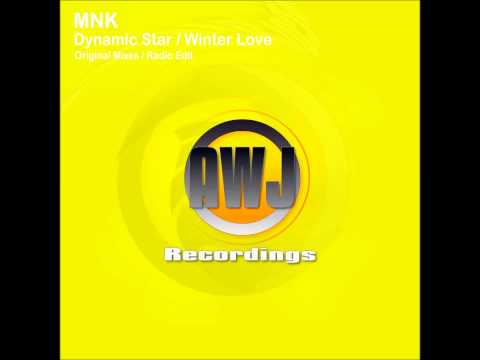 MNK - Dynamic Star (Original Mix) [AWJ Recordings] OUT NOW!