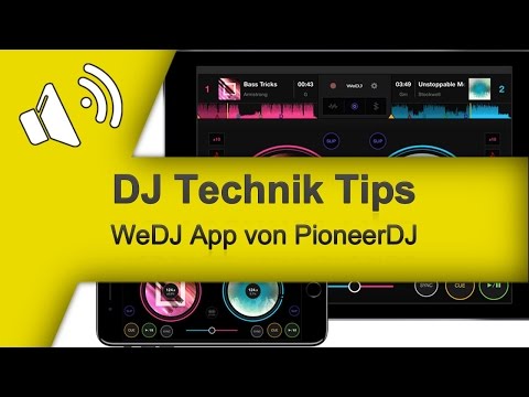 DJ APP CHECK WeDJ App von PioneerDJ