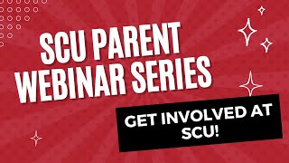 Get Involved at SCU! Parent Webinar