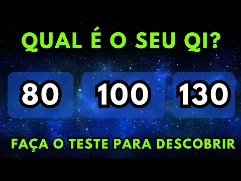 ✅TESTE DE QI - Quão INTELIGENTE Você é?
